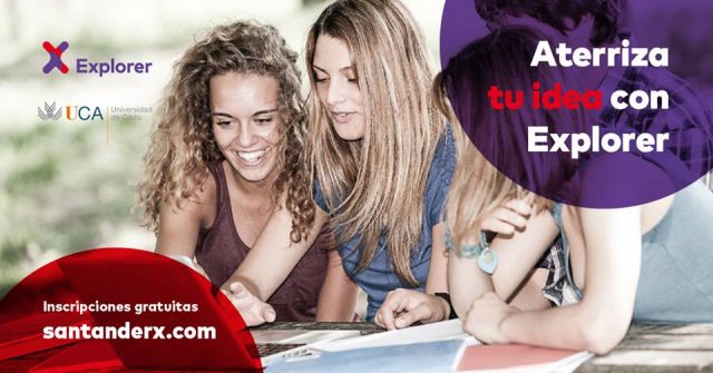 UCA y Banco Santander lanzan la X edición del programa Explorer con 30 plazas para emprendedores de Cádiz